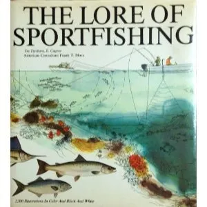 The Lore of Sportfishing Book