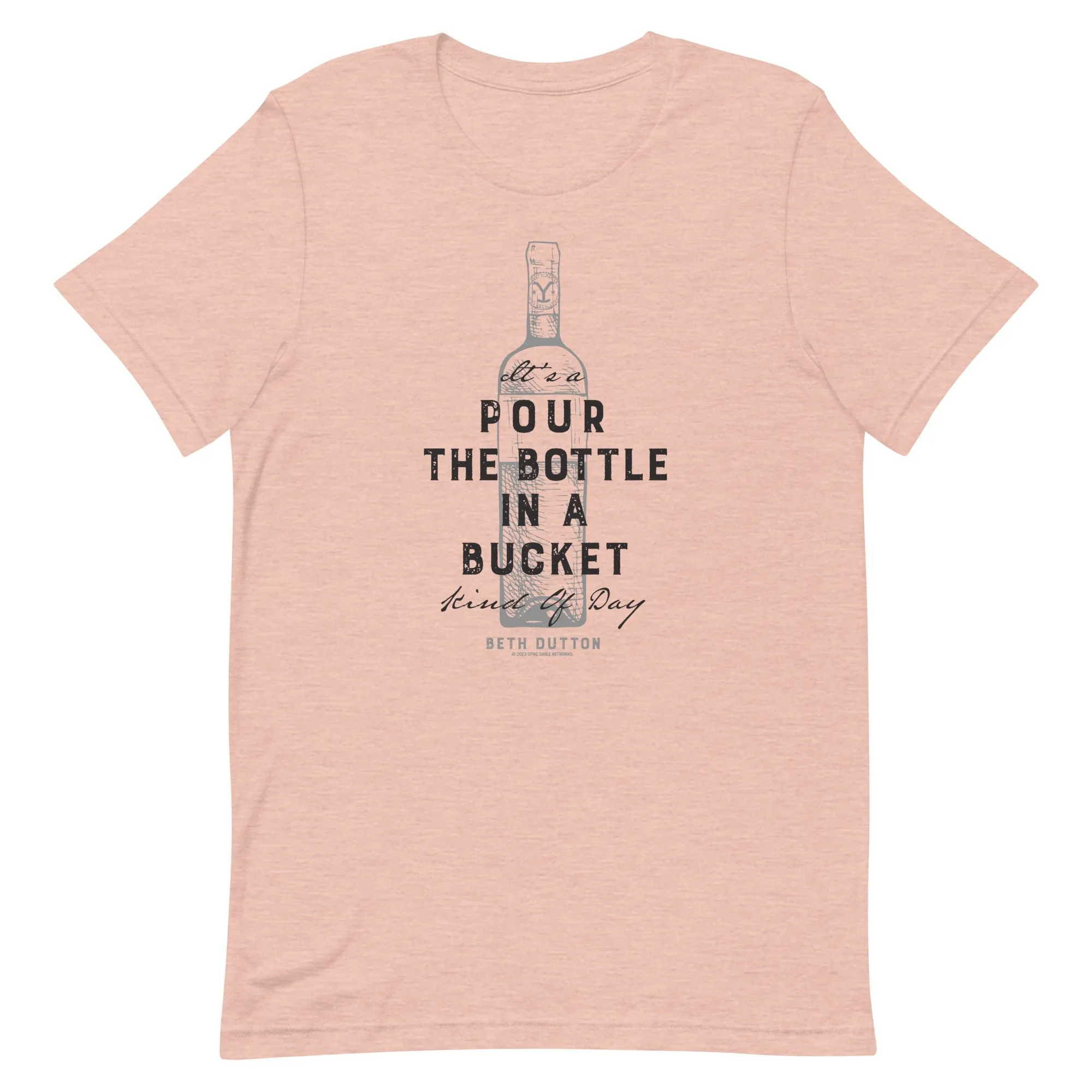 Yellowstone Pour The Bottle In The Bucket Adult Short Sleeve T-Shirt